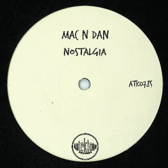 Nostalgia by Mac N Dan