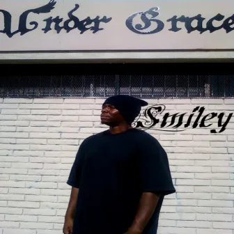 Under Grace by Smiley Loc