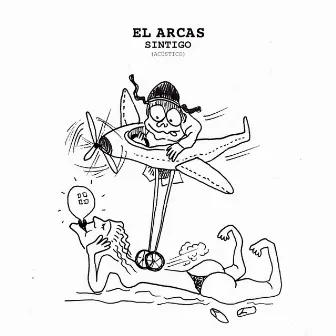 Sintigo (Acústico) by El Arcas