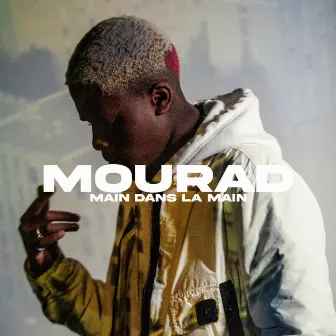 Main dans la main by Mourad