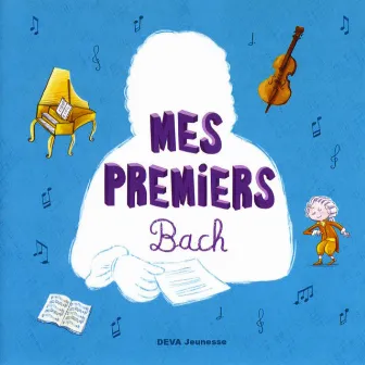 Bach: Mes premiers Bach by Orchestre Philharmonique de L'ORTF