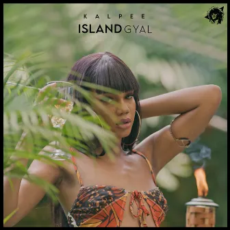 Island Gyal by Kalpee