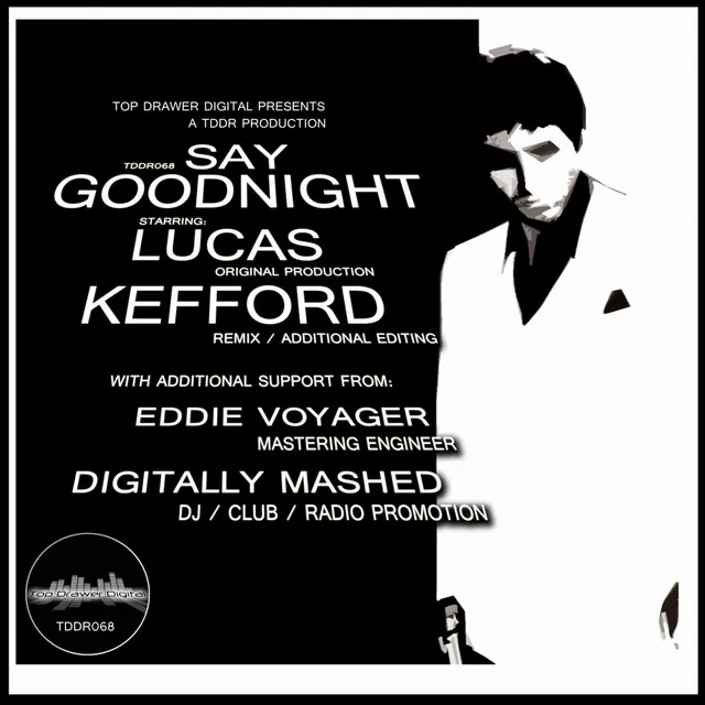 Say Goodnight - Kefford Remix