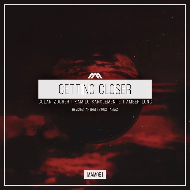 Getting Closer - Antrim Remix