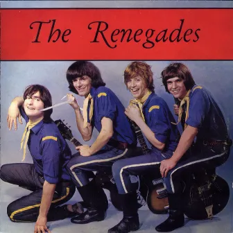 The Renegades by The Renegades