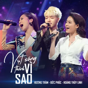 Vụt Sáng Thành Vì Sao by Hoàng Thùy Linh