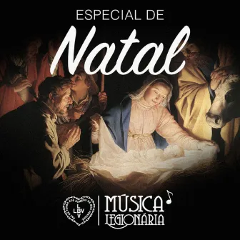 Especial de Natal 2017 by Música Legionária