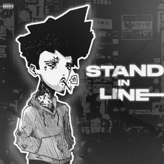 STAND IN LINE! by Maxi K.D.