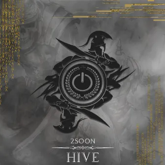 Hive by 2soon