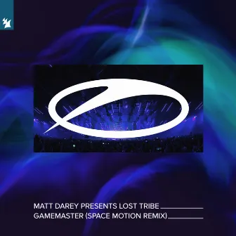 Gamemaster (Space Motion Remix) by Matt Darey