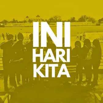 Ini Hari Kita by Yolele