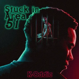 Stuck in Area 51 (Synthwave Remix) by K-Oddic