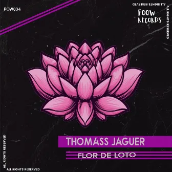 Flor de Loto by Thomass Jaguer