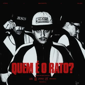 QUEM É O RATO? by Marvyn$antos