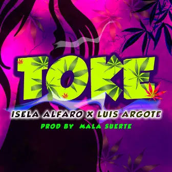 Toke by Isela Alfaro