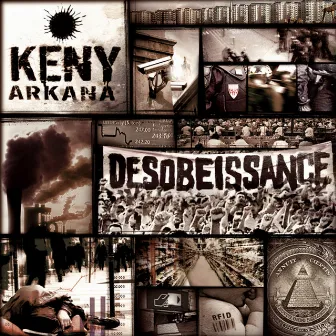 Désobéissance by Keny Arkana