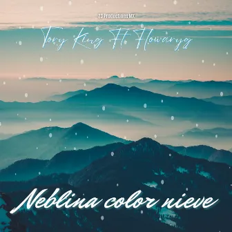 Neblina color nieve by Tory King