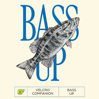 Bass Up by VelcroCompanion