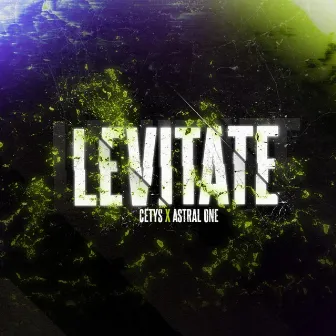 Levitate by Cetys