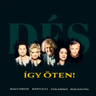 Így öten by Des Laszlo