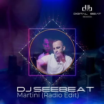 Martini (Radio Edit) by DJ SeeBeat