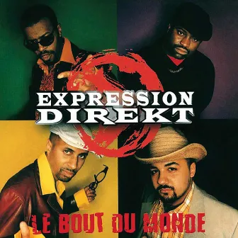 Le bout du monde by Expression Direkt