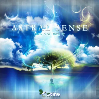 Can You See It by Astral Sense