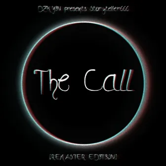 The Call [REMASTER EDITION] by Storyteller666