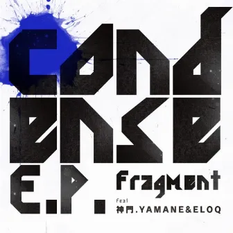 condense by Fragment