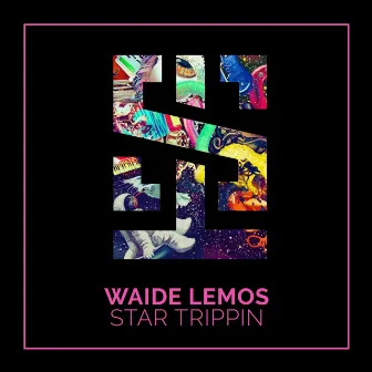 Star Trippin by Waide Lemos