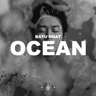 Ocean by Batu Onat