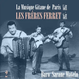 La Musique Gitane de Paris : Les Frères Ferret (1937 - 1957), Vol. 2 by Baro Ferret