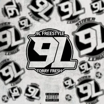 9l (Freestyle) by Torry Fresh