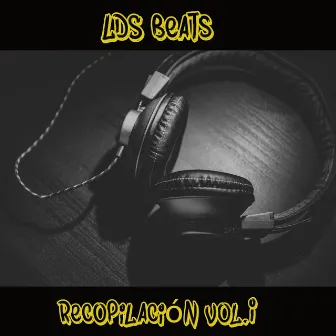 Recopilación vol.I by LDS Beats