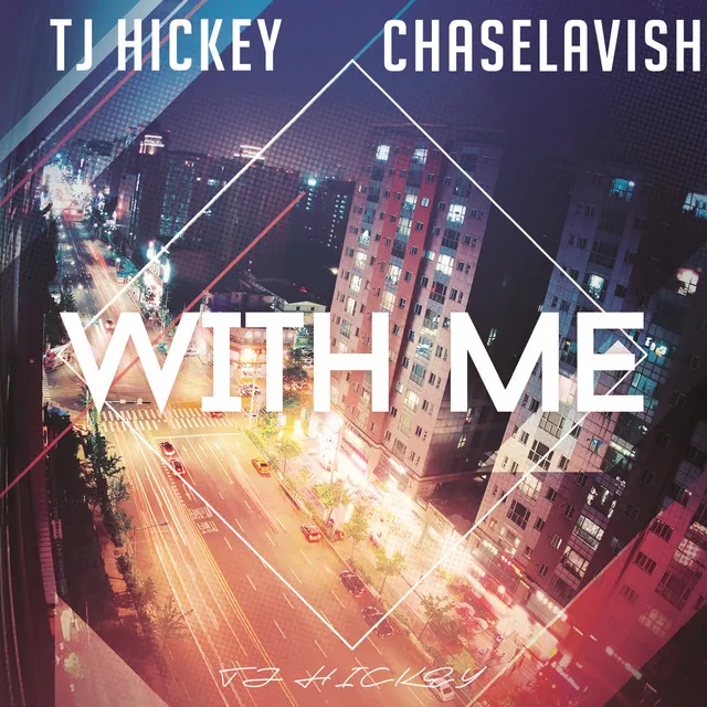 With Me (feat. CHASELAVISH)