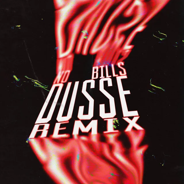 D'usse - NO BILLS Remix