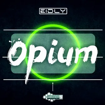 Opium by Eidly