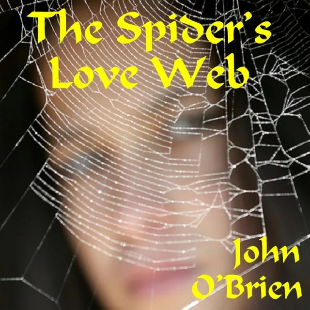 The Spider's Love Web