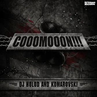 Cooomooon!!! by DJ Holod