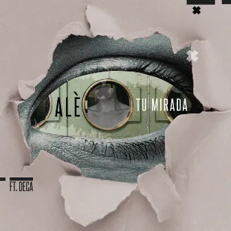 Tu Mirada by ALÉ