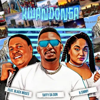 Kwandonga by Taffy Da Don