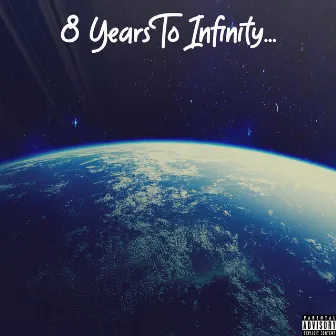 8 Years to Infinity... by Odin