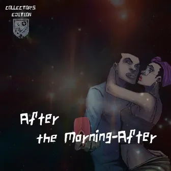 After the Morning-After by Collector's Edition