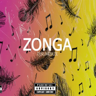 Zonga by DJ slimdaze