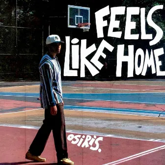 Feels Like Home by Osiris.