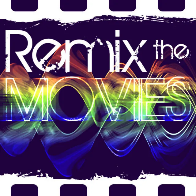 Remix the Movies