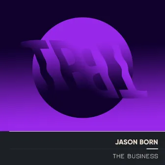 The Business by Jason Born