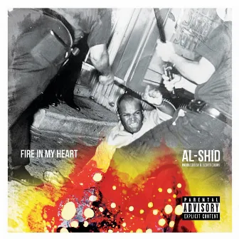 Fire in My Heart by Al-Shid