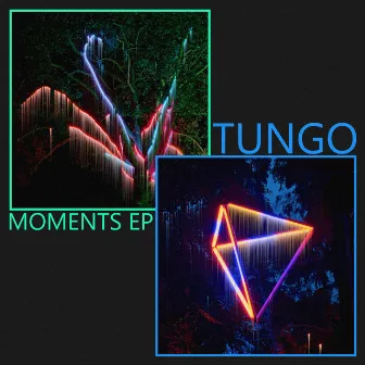 Moments EP by Tungo