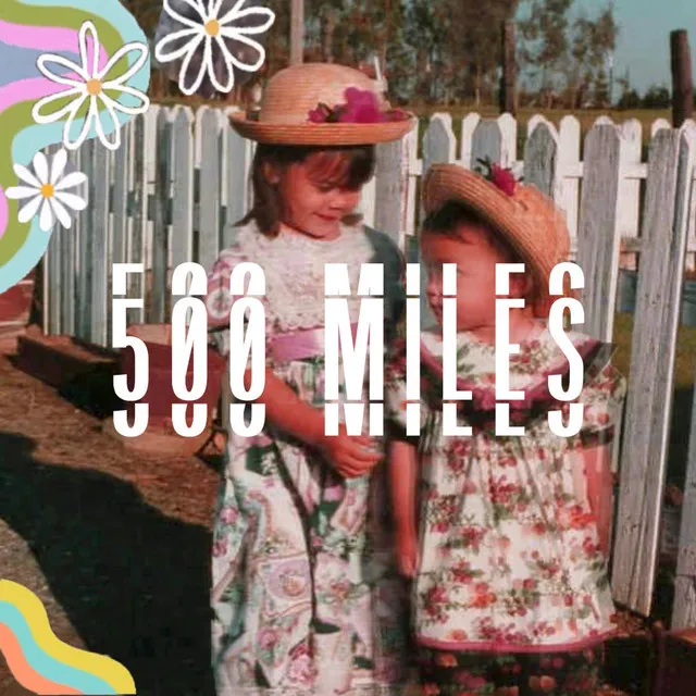 500 Miles